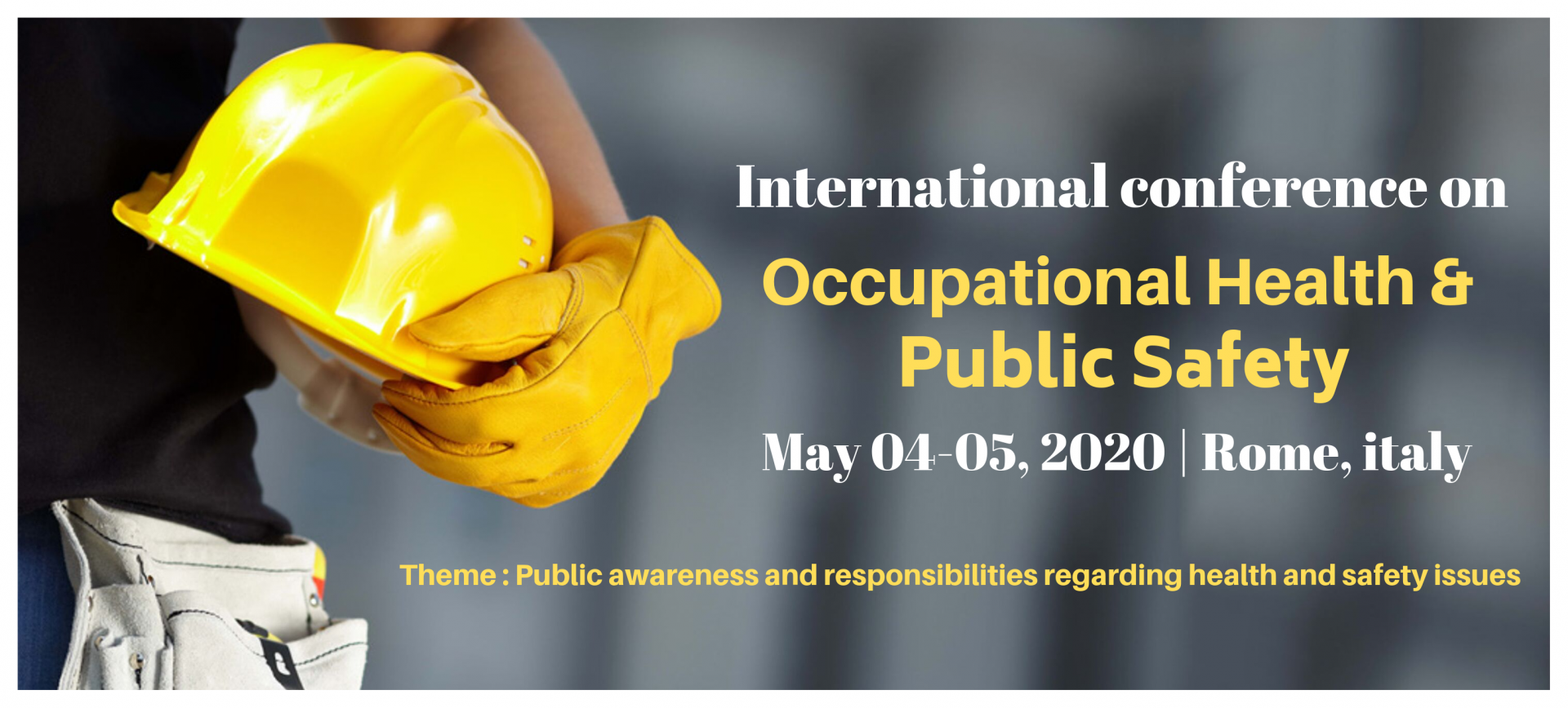 International Conference on Occupational Health and Public Safety